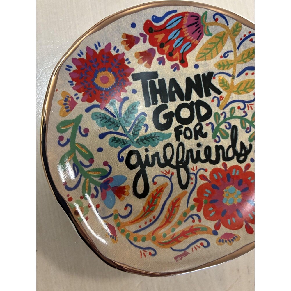 Natural Life Thank God For Girlfriends Decorative Plate Floral Dish Ceramic